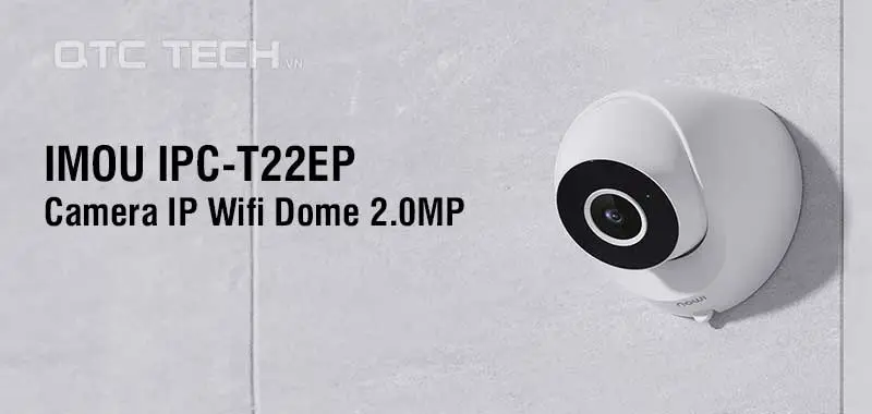 Camera IP Wi-Fi IMOU IPC-T22EP (Turret SE 2MP)