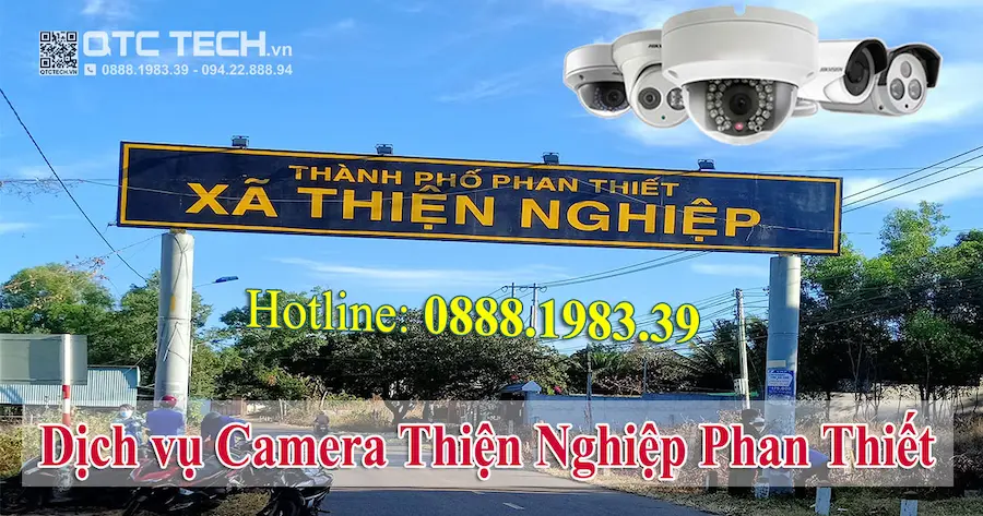 Dich Vu Camera Giam Sat Thien Nghiep Phan Thiet Qtctech 0888198339